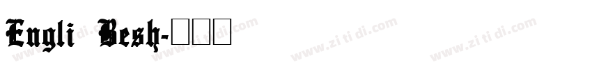 Engli Besh字体转换